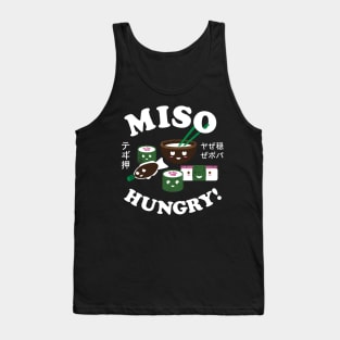 Miso hungry! Tank Top